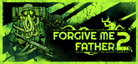 Обложка: Forgive Me Father 2
