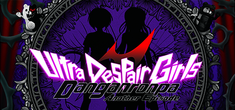 Обложка: Danganronpa Another Episode: Ultra Despair Girls