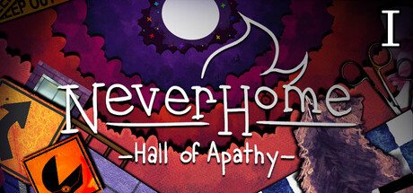 Обложка: NeverHome Ch.1 - Hall of Apathy