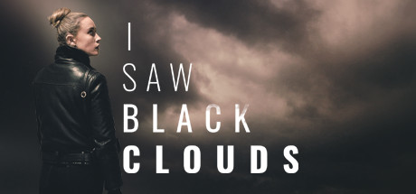 Обложка: I Saw Black Clouds
