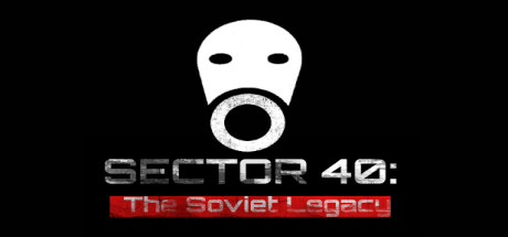 Обложка: SECTOR 40: The Soviet Legacy