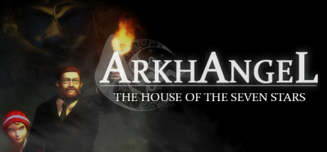 Обложка: Arkhangel: The House of the Seven Stars