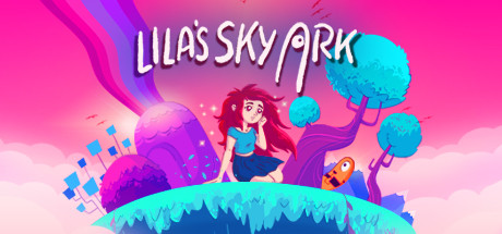 Обложка: Lila’s Sky Ark
