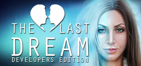 Обложка: The Last Dream: Developer's Edition