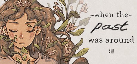 Обложка: When The Past Was Around