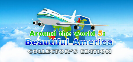 Обложка: Around the World 5: Beautiful America Collector's Edition
