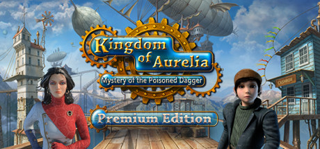 Обложка: Kingdom of Aurelia: Mystery of the Poisoned Dagger
