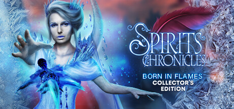 Обложка: Spirits Chronicles: Born in Flames Collector's Edition