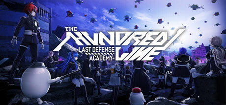 Обложка: The Hundred Line -Last Defense Academy-