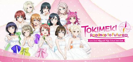 Обложка: Love Live! Nijigasaki High School Idol Club TOKIMEKI Roadmap to Future