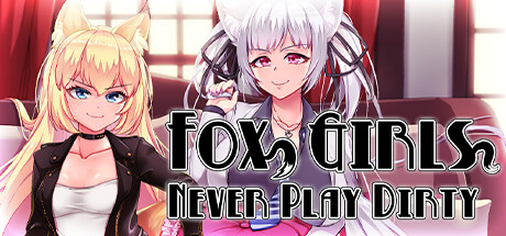 Обложка: Fox Girls Never Play Dirty