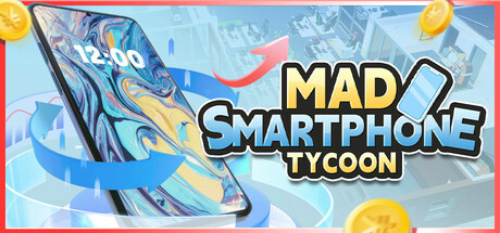 Обложка: Mad Smartphone Tycoon