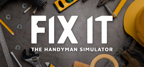 Обложка: Fix it - The Handyman Simulator
