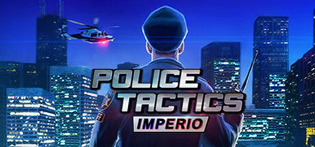 Обложка: Police Tactics: Imperio