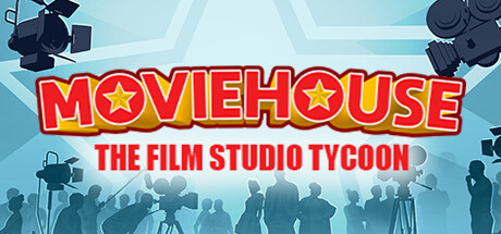 Обложка: Moviehouse – The Film Studio Tycoon