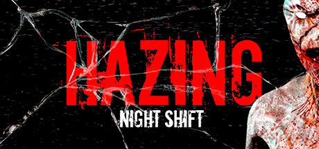 Обложка: Hazing - Night Shift