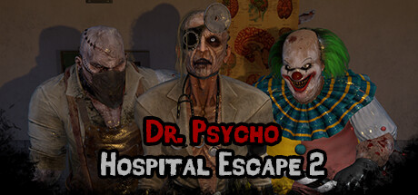 Обложка: Dr. Psycho: Hospital Escape 2