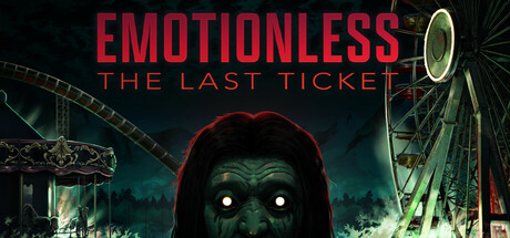 Обложка: EMOTIONLESS : The Last Ticket