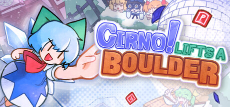 Обложка: Cirno! Lifts a Boulder