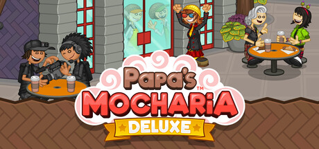 Обложка: Papa's Mocharia Deluxe