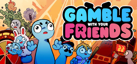 Обложка: Gamble With Your Friends
