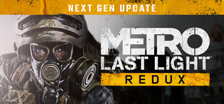 Обложка: METRO Last Light Redux