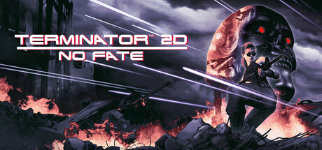 Обложка: Terminator 2D: NO FATE