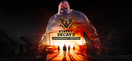 Обложка: State of Decay 2: Juggernaut Edition