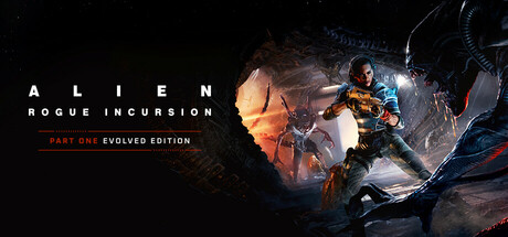 Обложка: Alien: Rogue Incursion Evolved Edition