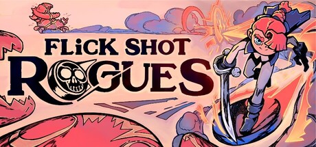 Обложка: Flick Shot Rogues